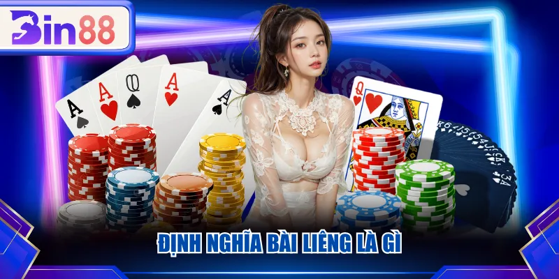 Định nghĩa bài Liêng là gì 