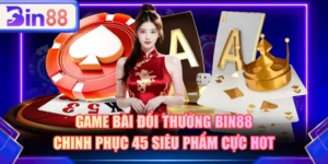 Game bài đổi thưởng