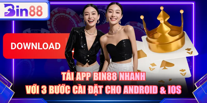 Tải app BIN88