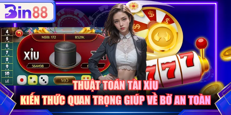 Thuật toán Tài Xỉu